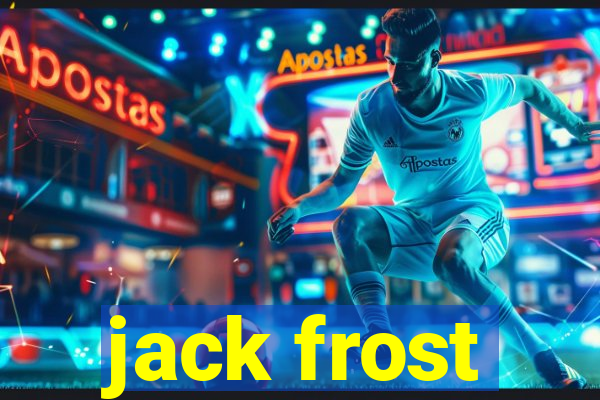 jack frost